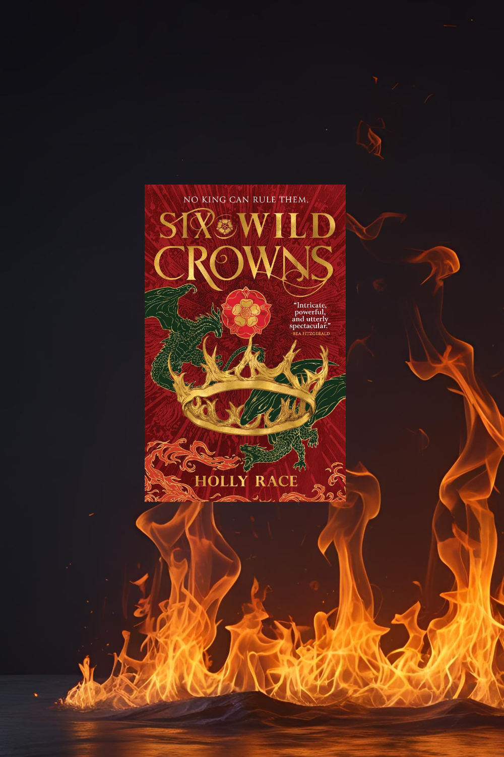 Book Review: Six Wild Crowns by Holly Race